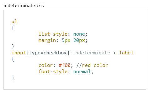 css Indeterminate pseudo class css code